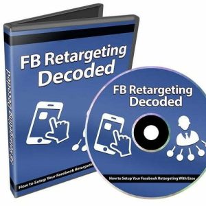 Facebook Retargeting Decoded